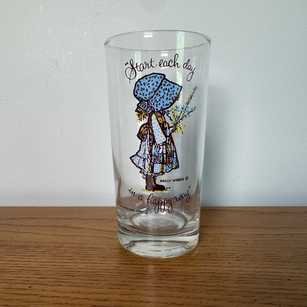 Vintage Holly Hobbie Glass Start Each Day in a Happy Way American Greetings